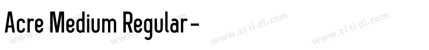 Acre Medium Regular字体转换